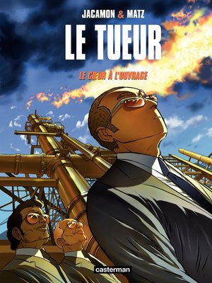 cover image of Le Tueur (Tome 10)--Le Coeur à l'ouvrage